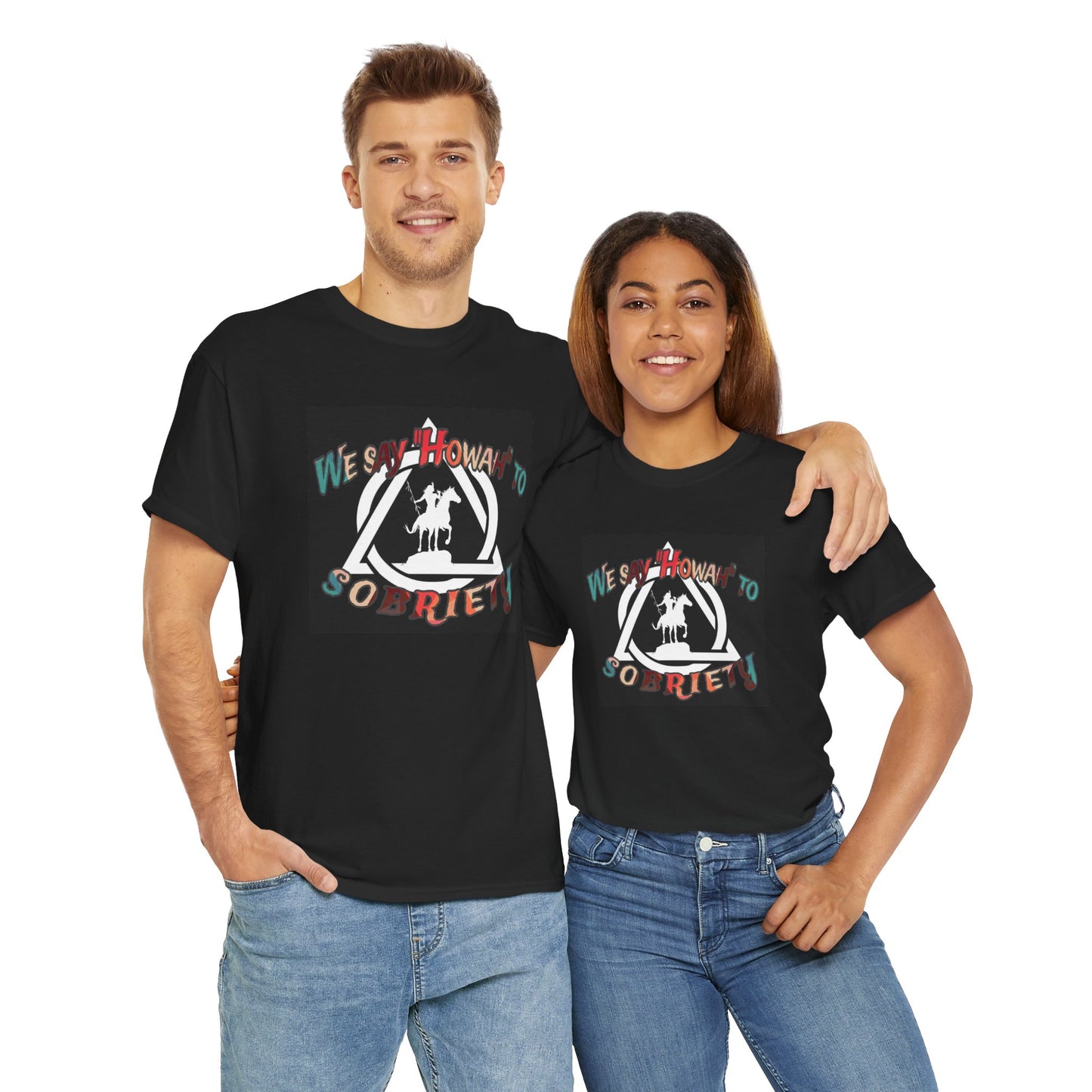 We say "Howah" to Sobriety Tee
