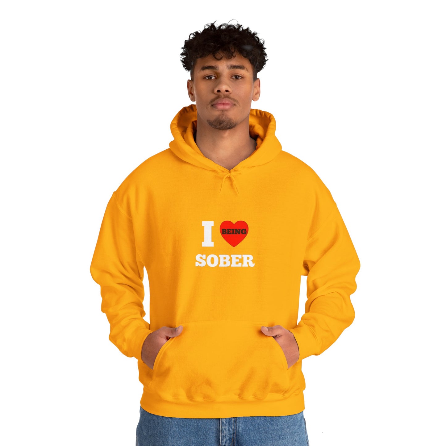 I love being sober Unisex Heavy Blend™ Hooded Sweatshirt