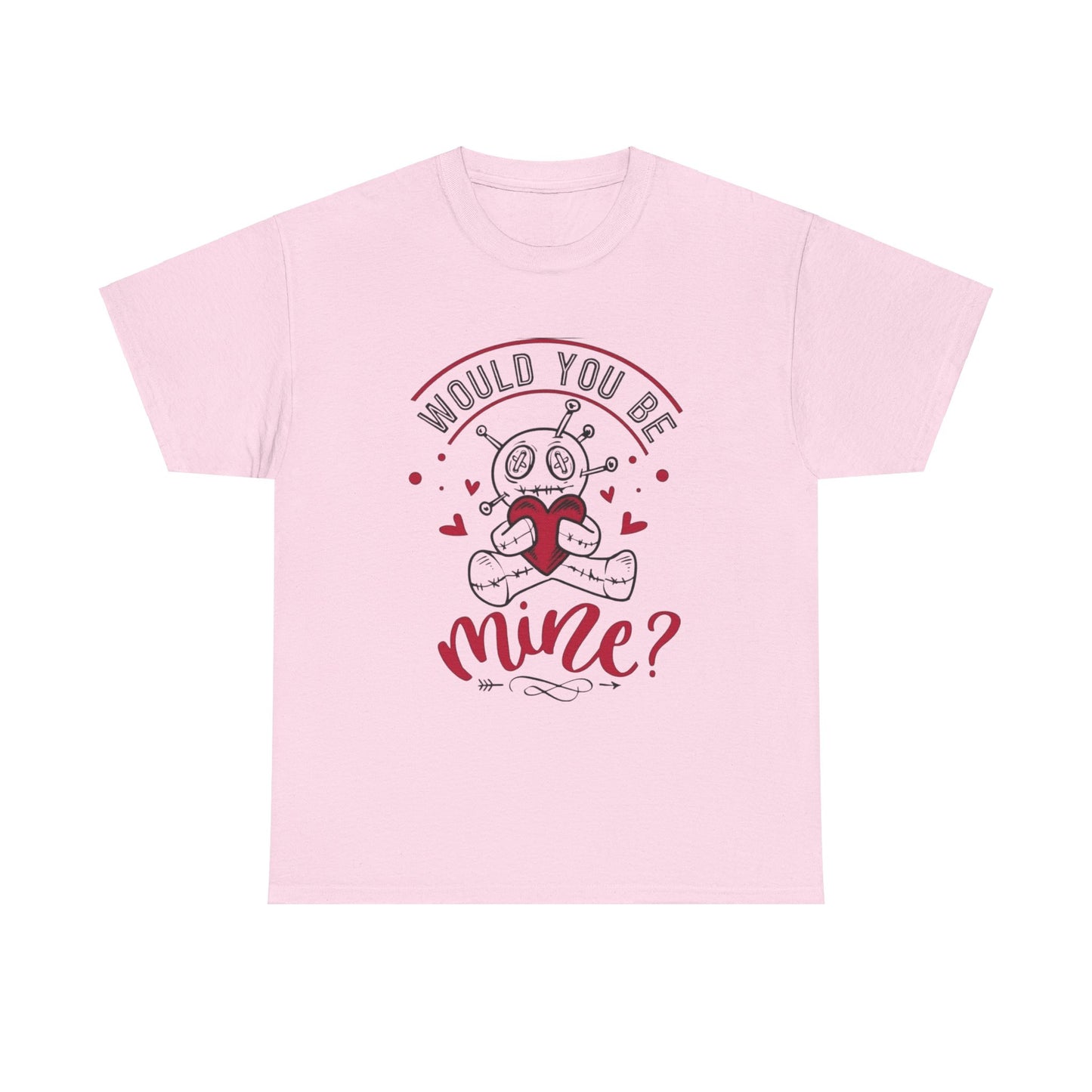 Would you be mine Unisex Heavy Cotton Tee