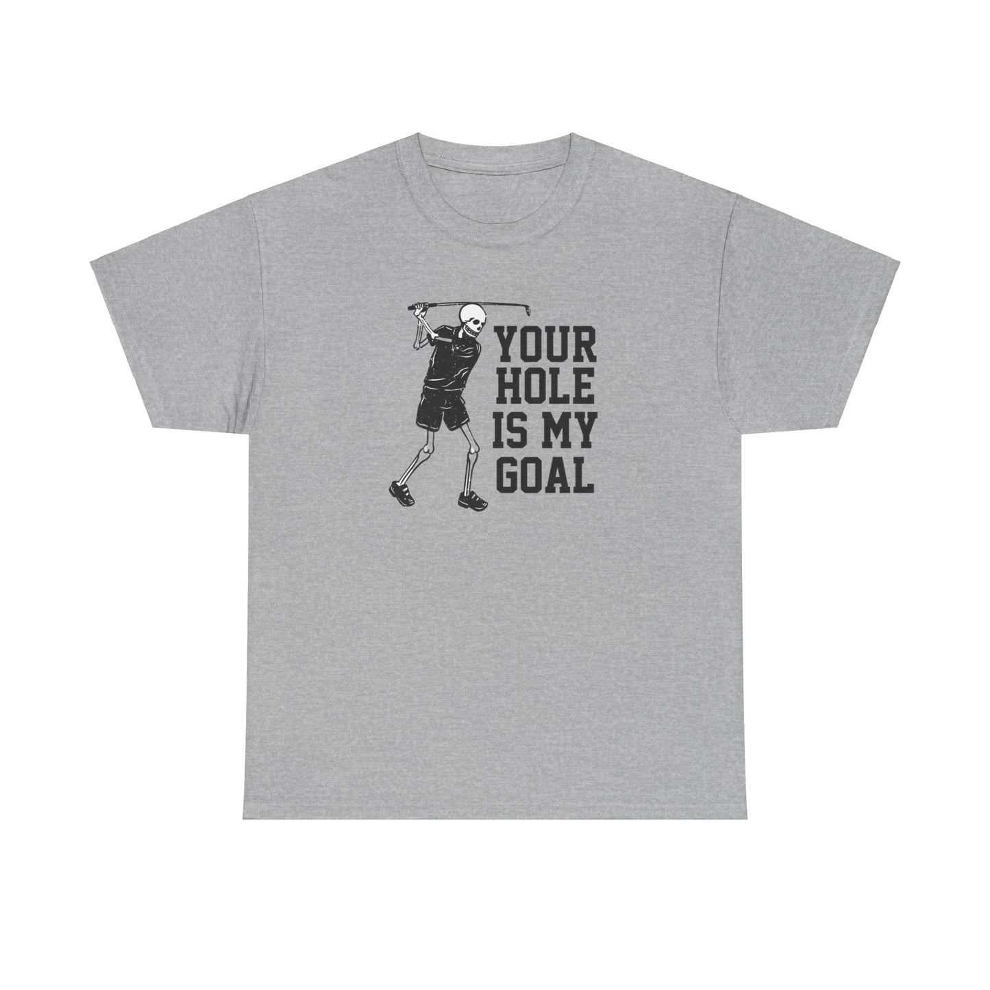 Your hole is my goal (golf) Unisex Heavy Cotton Tee