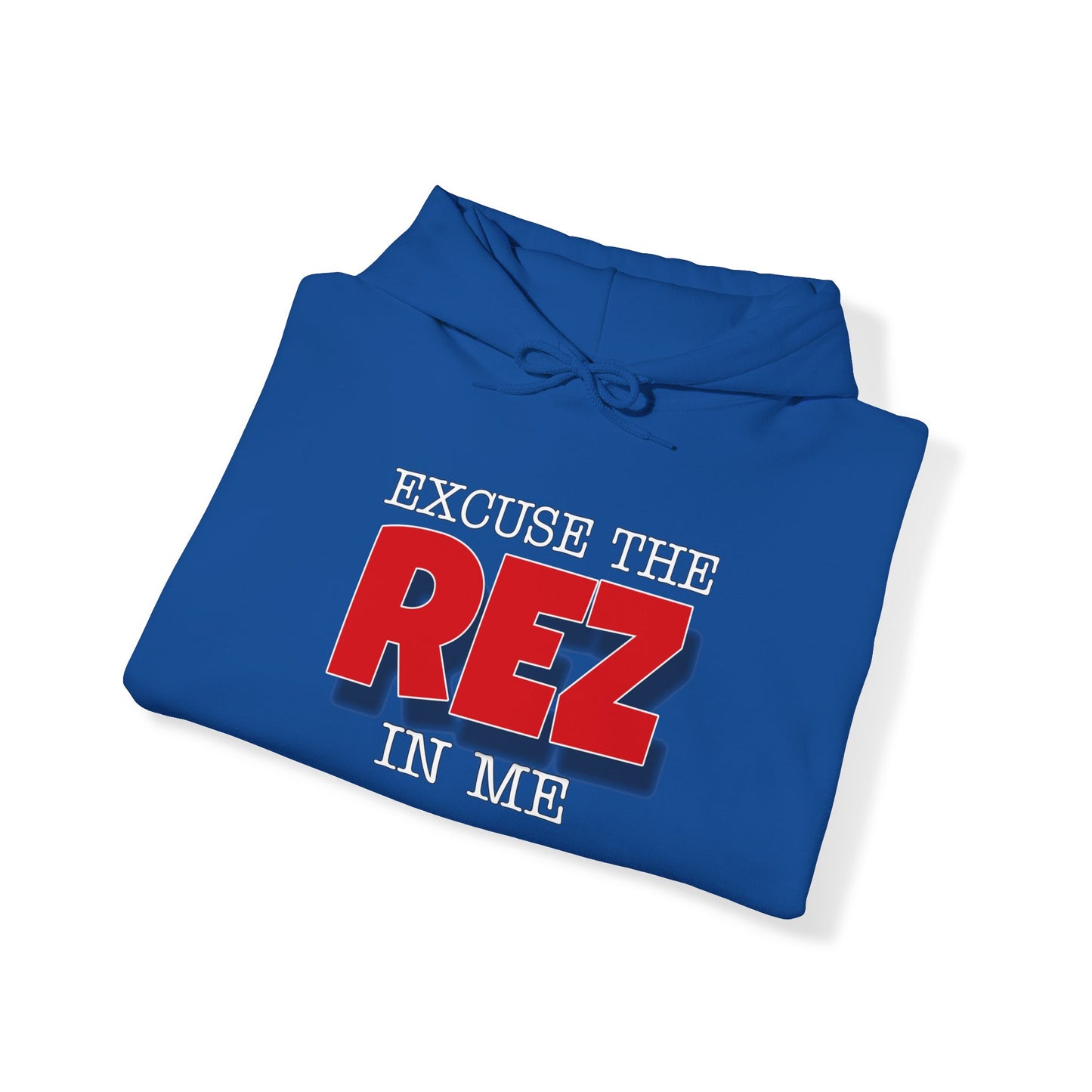 Excuse the rez in me Unisex Heavy Blend™ Hooded Sweatshirt