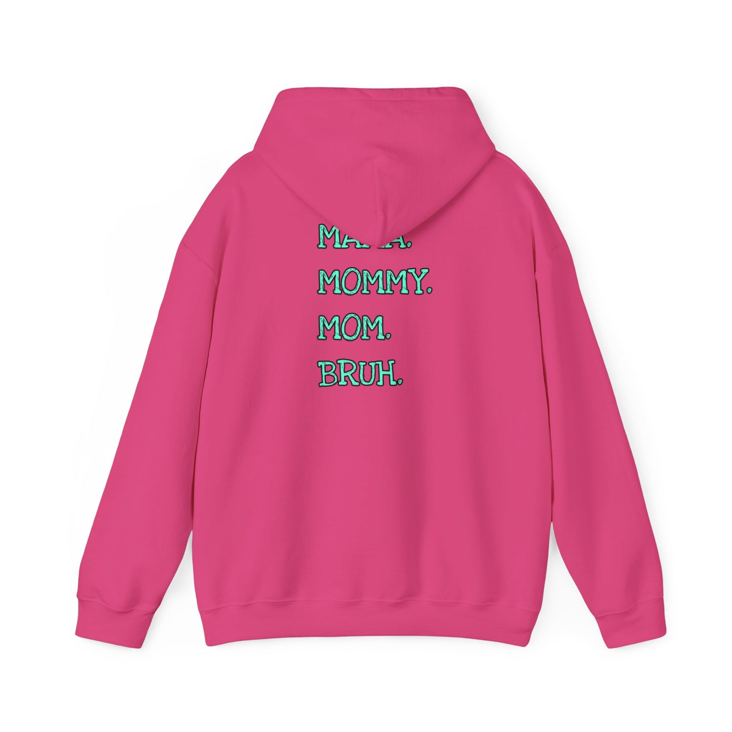 BRUH. Formerly known as mom Unisex Heavy Blend™ Hooded Sweatshirt