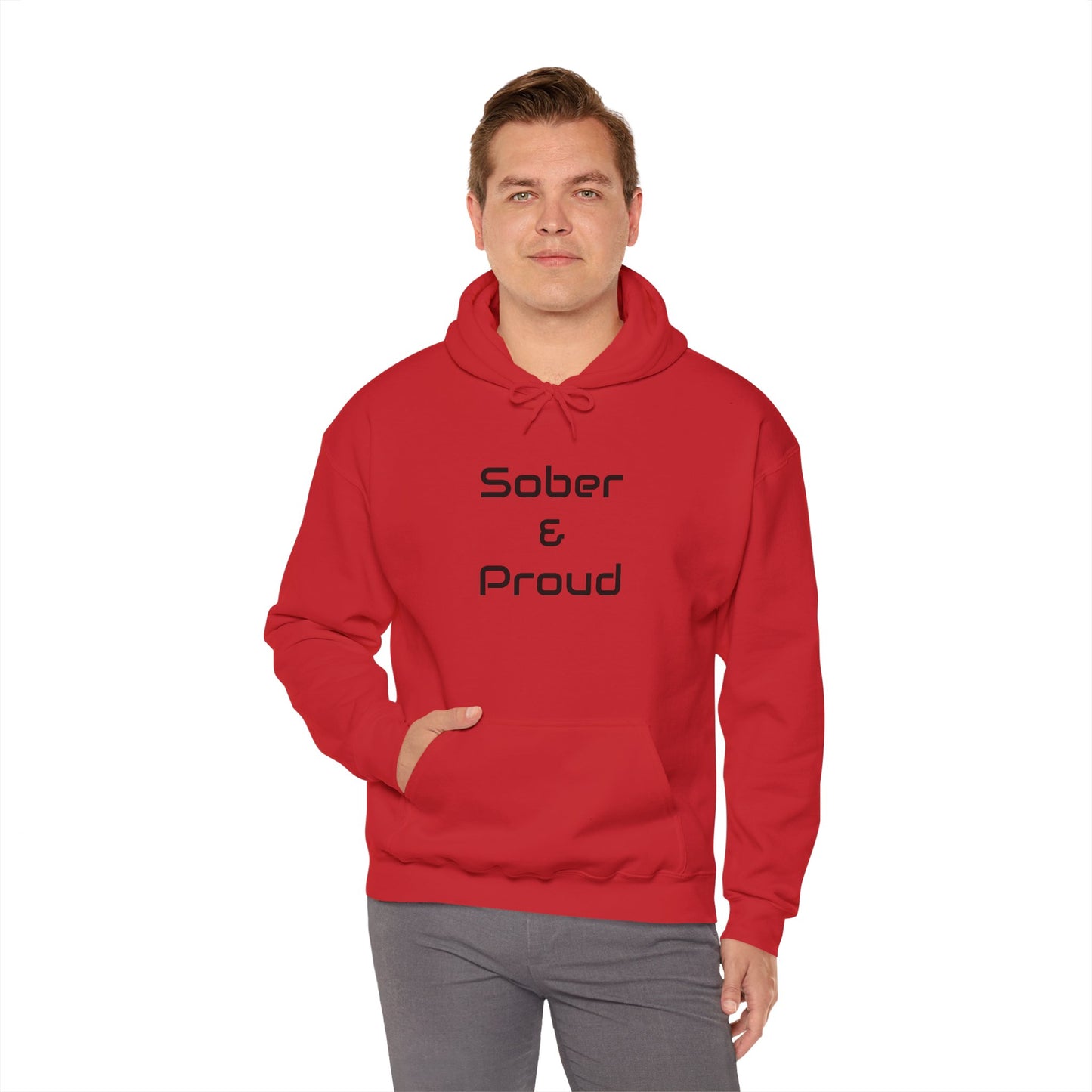 Sober & Proud Hooded Sweatshirt