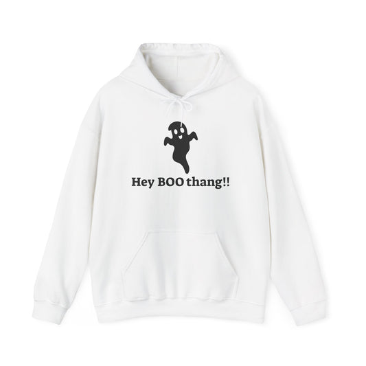 Hey BOO thang Hooded Sweatshirt