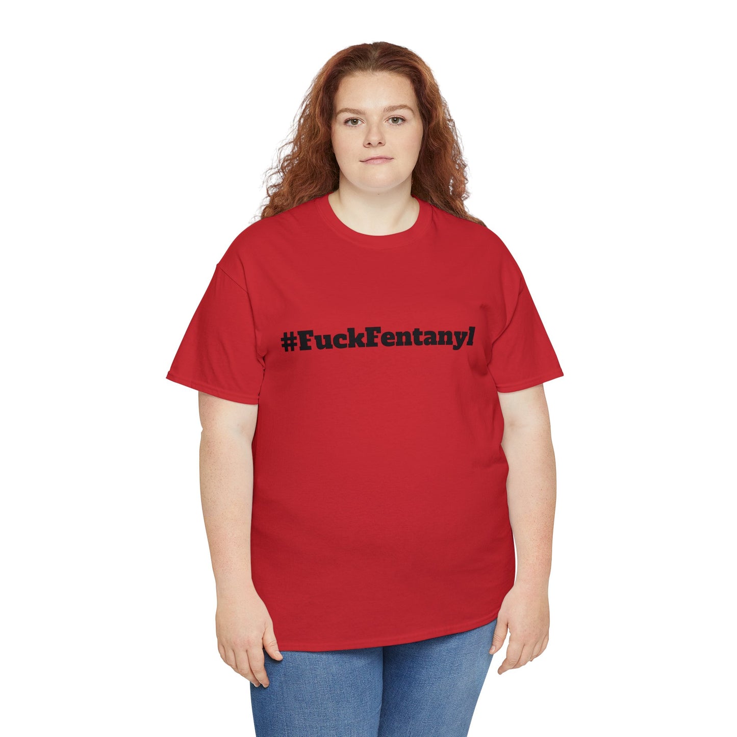 #FuckFentanyl Cotton Tee