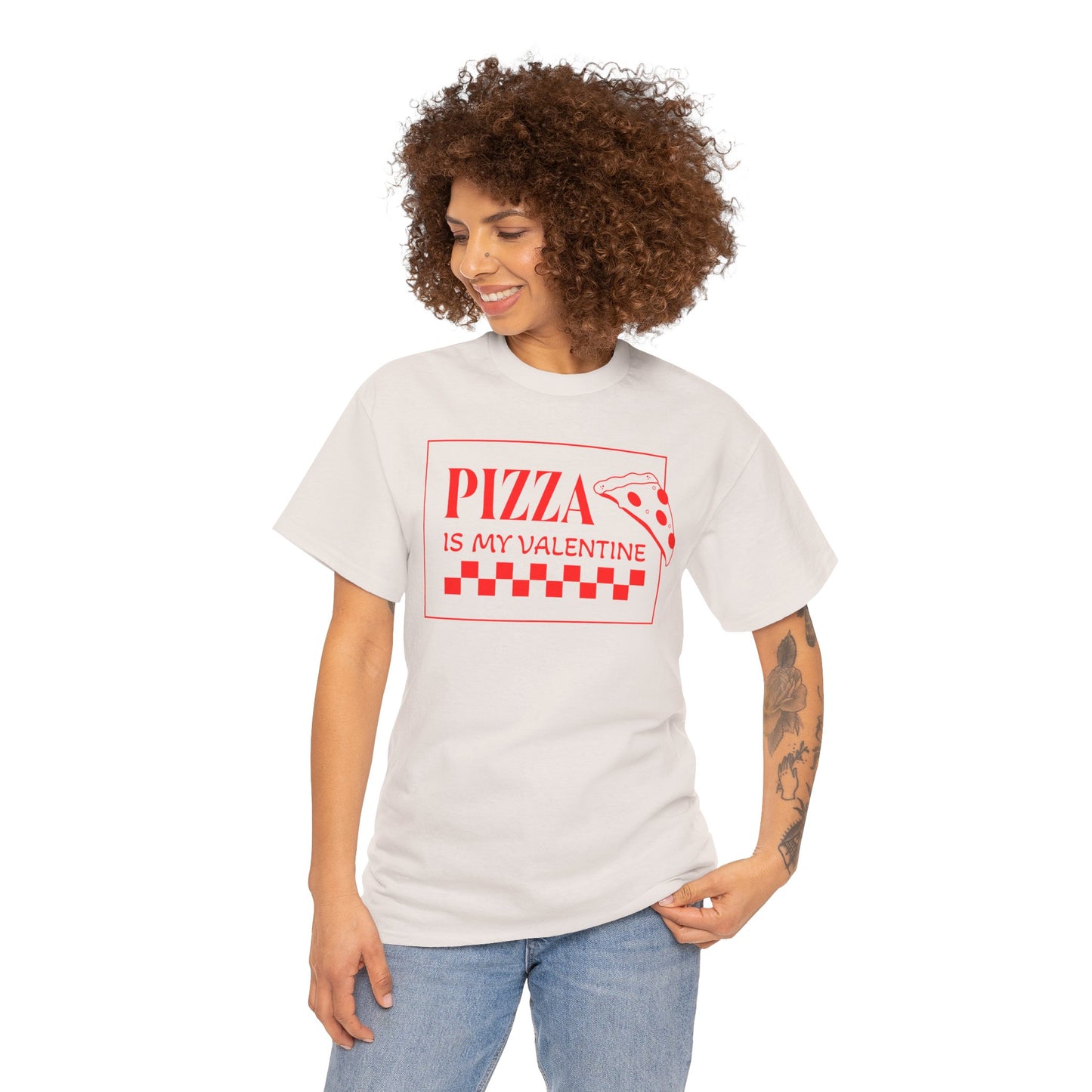 Pizza is my Valentine Unisex Heavy Cotton Tee