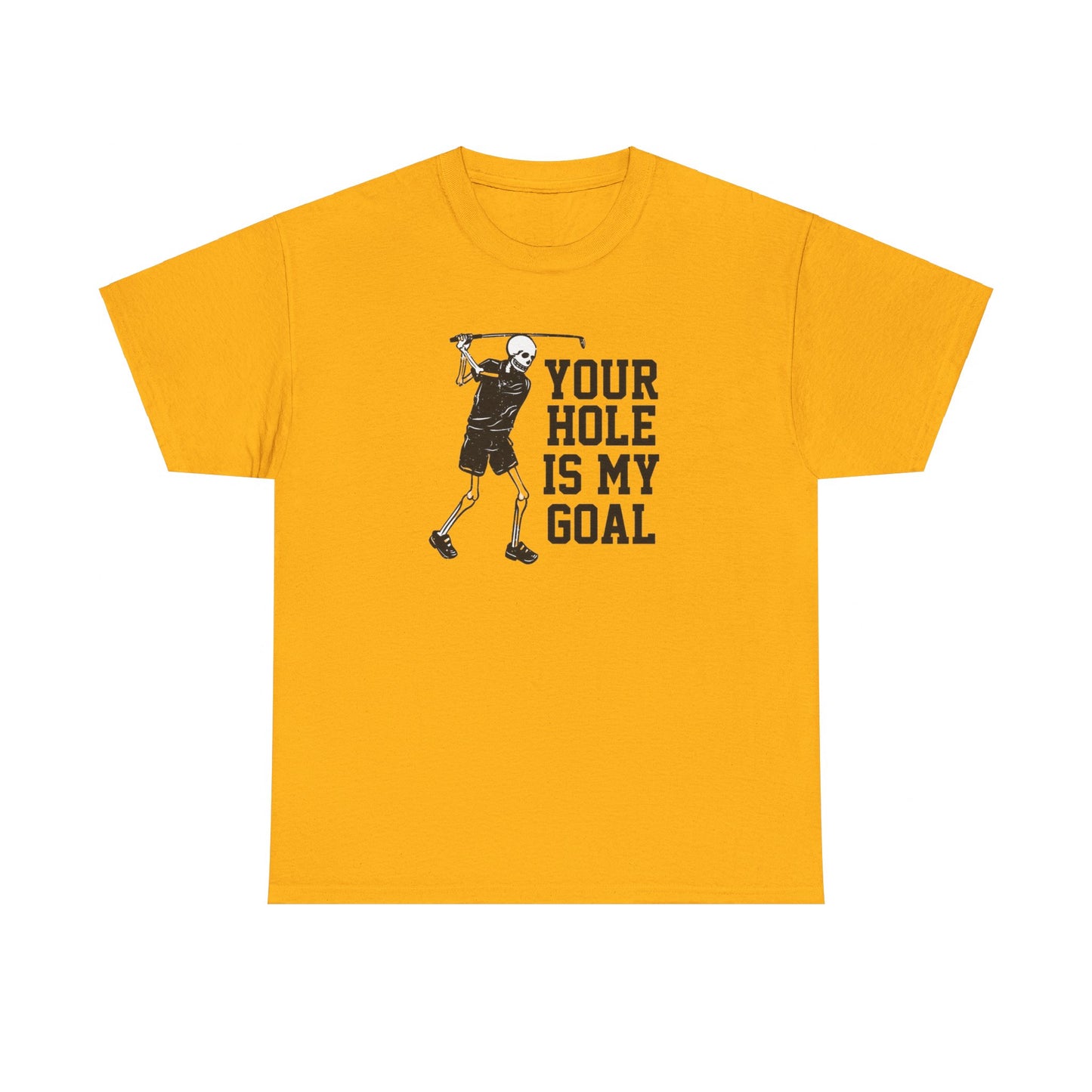 Your hole is my goal (golf) Unisex Heavy Cotton Tee