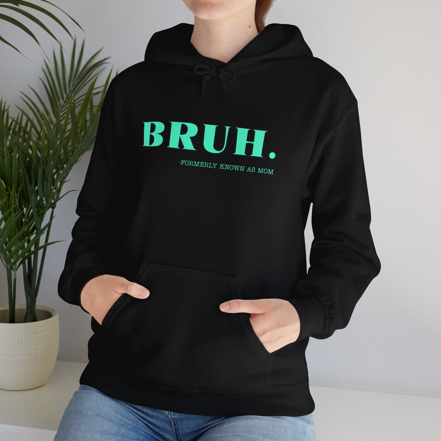 BRUH. Formerly known as mom Unisex Heavy Blend™ Hooded Sweatshirt