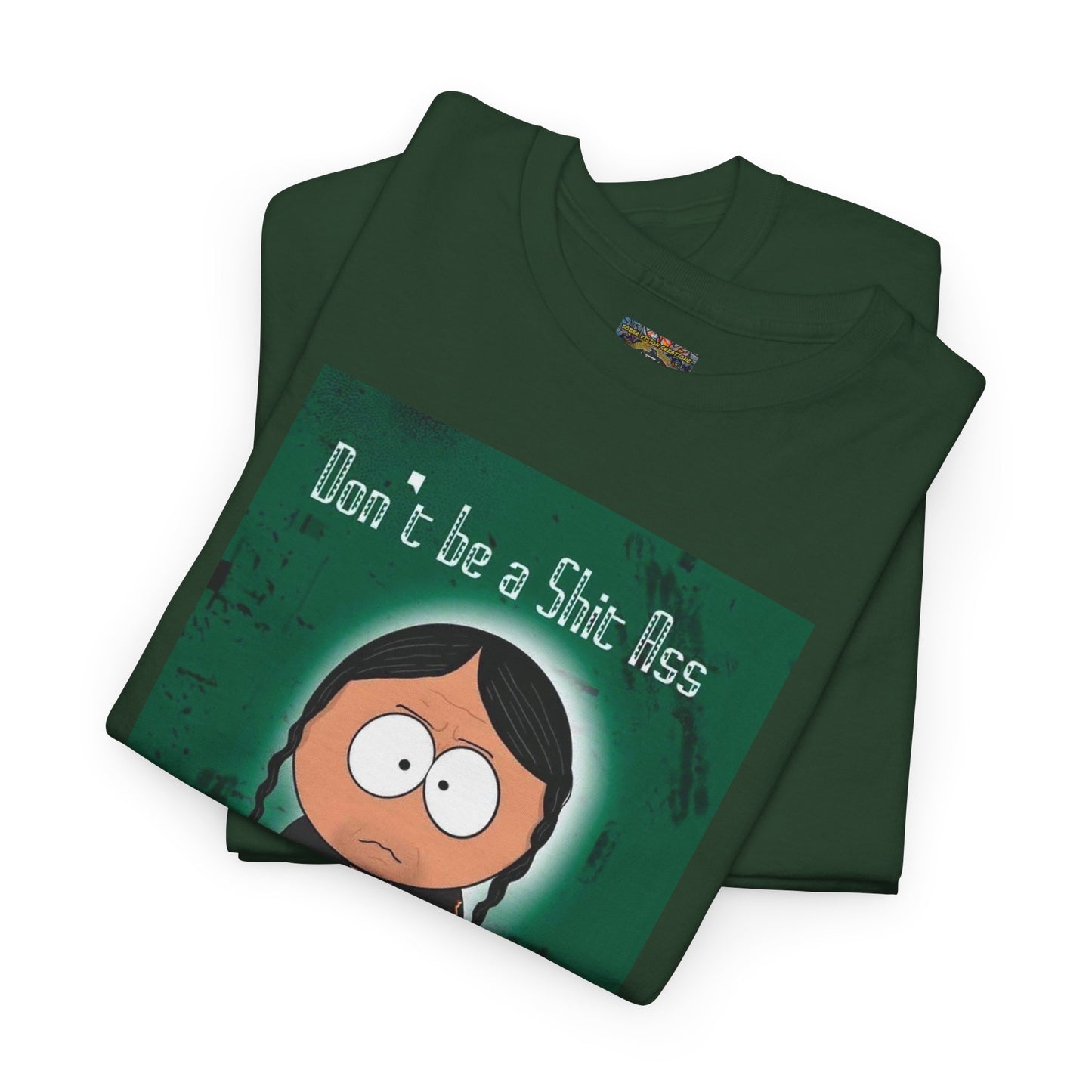 Sh*t A** Unisex Heavy Cotton Tee