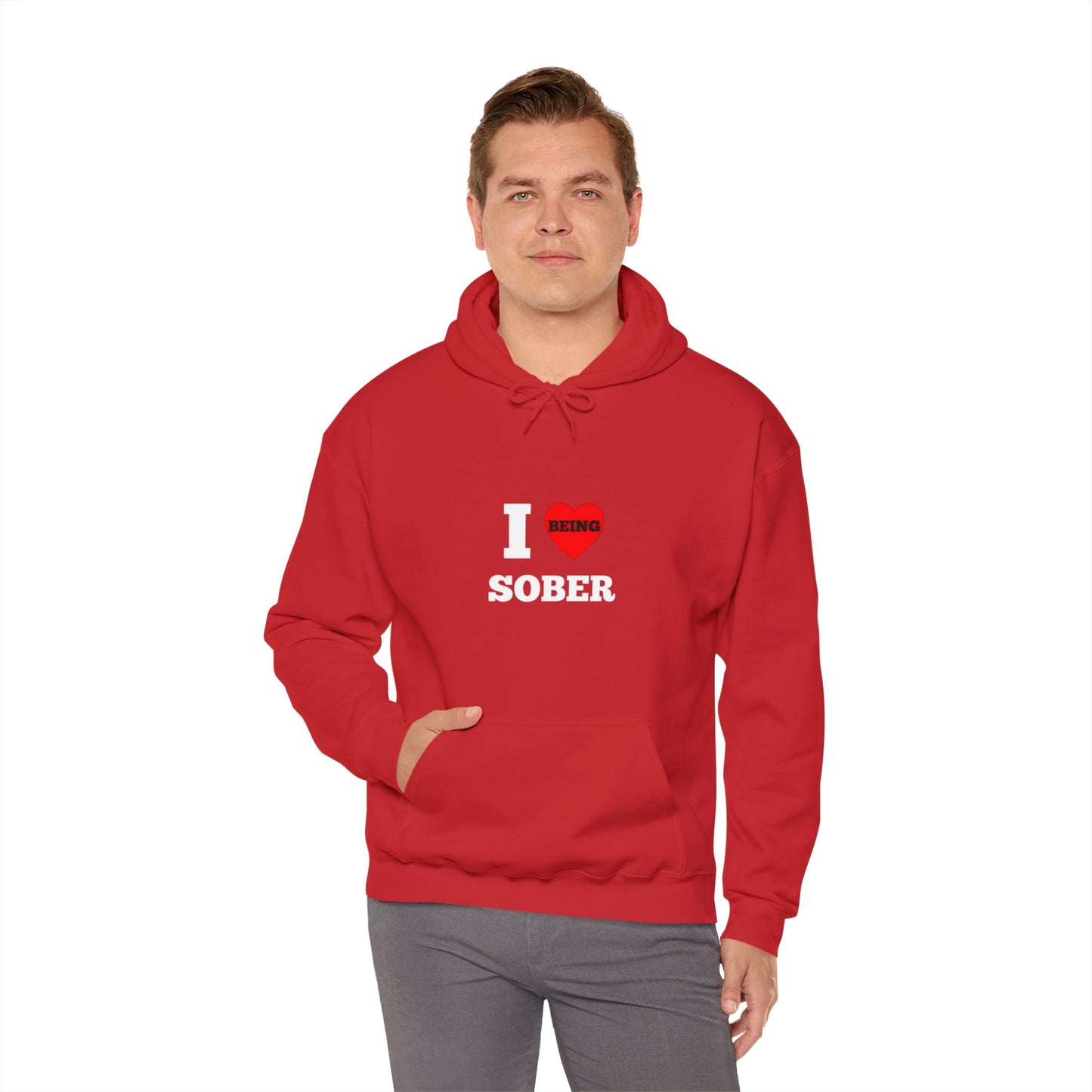 I love being sober Unisex Heavy Blend™ Hooded Sweatshirt