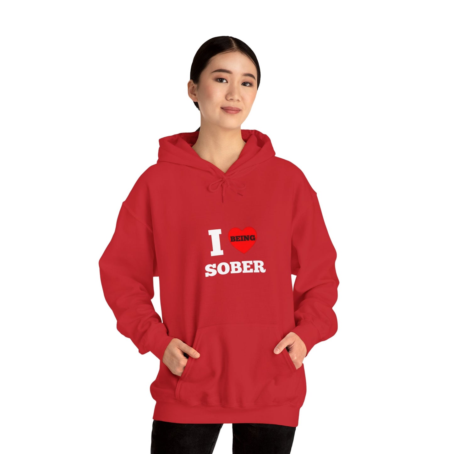 I love being sober Unisex Heavy Blend™ Hooded Sweatshirt