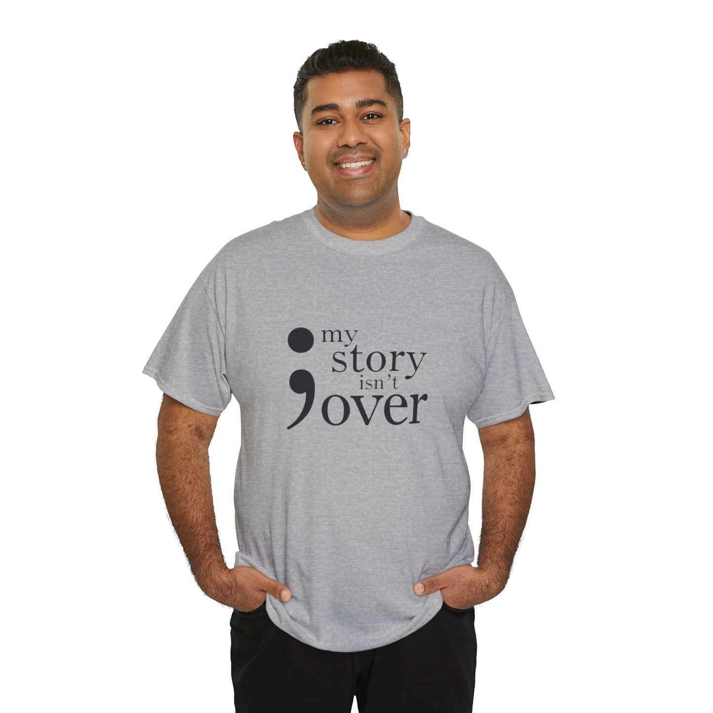 My story isn't over Unisex Heavy Cotton Tee