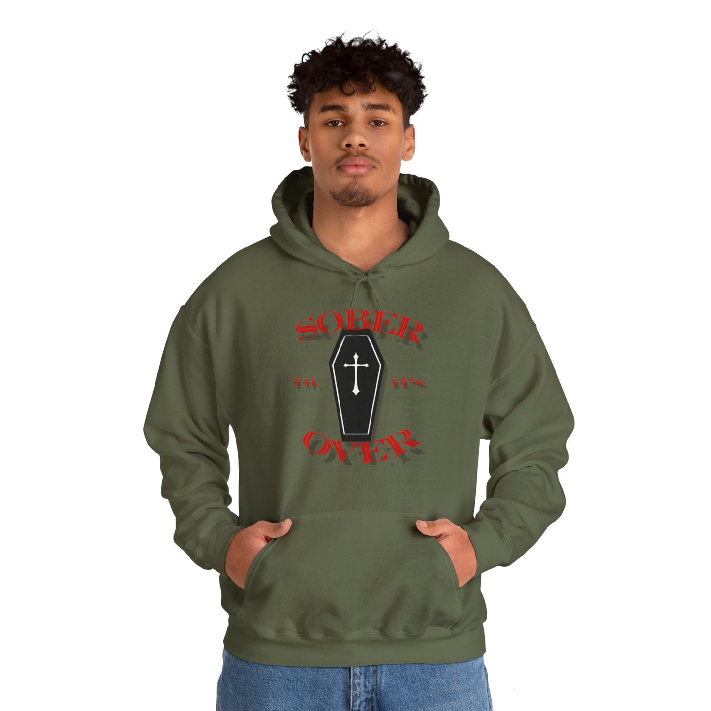 Sober til it's over Unisex Heavy Blend™ Hooded Sweatshirt