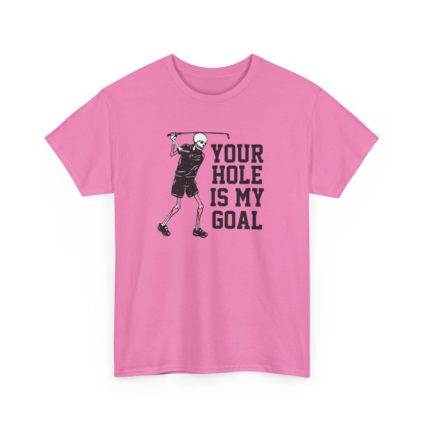 Your hole is my goal (golf) Unisex Heavy Cotton Tee