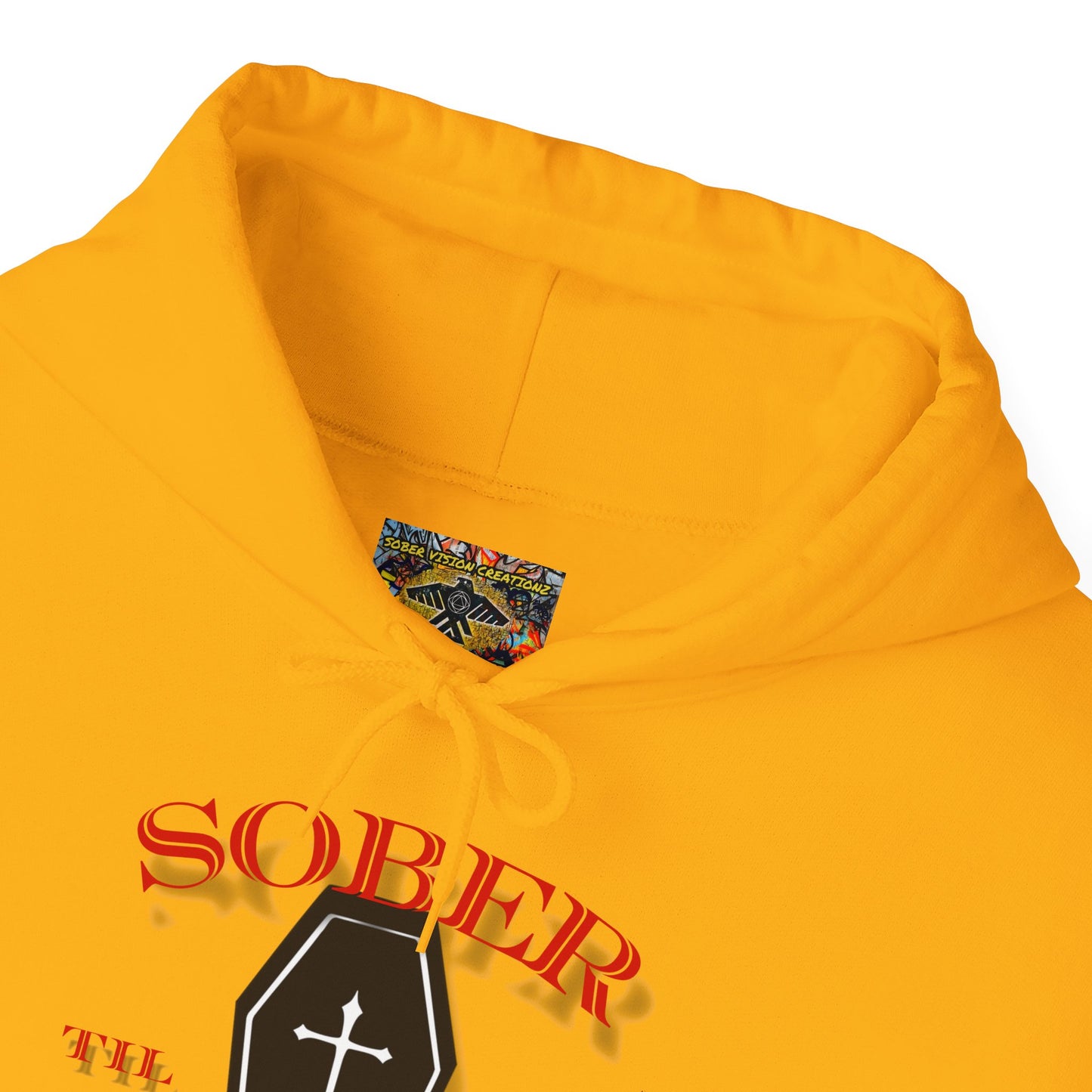 Sober til it's over Unisex Heavy Blend™ Hooded Sweatshirt