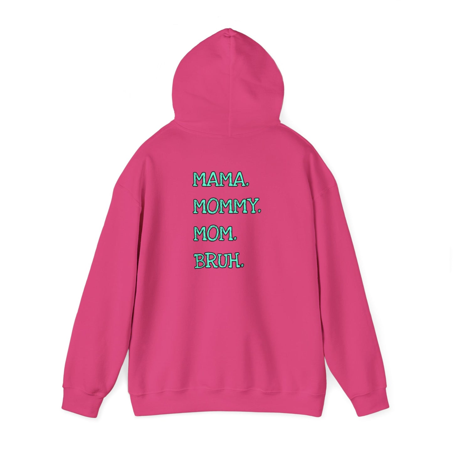 BRUH. Formerly known as mom Unisex Heavy Blend™ Hooded Sweatshirt