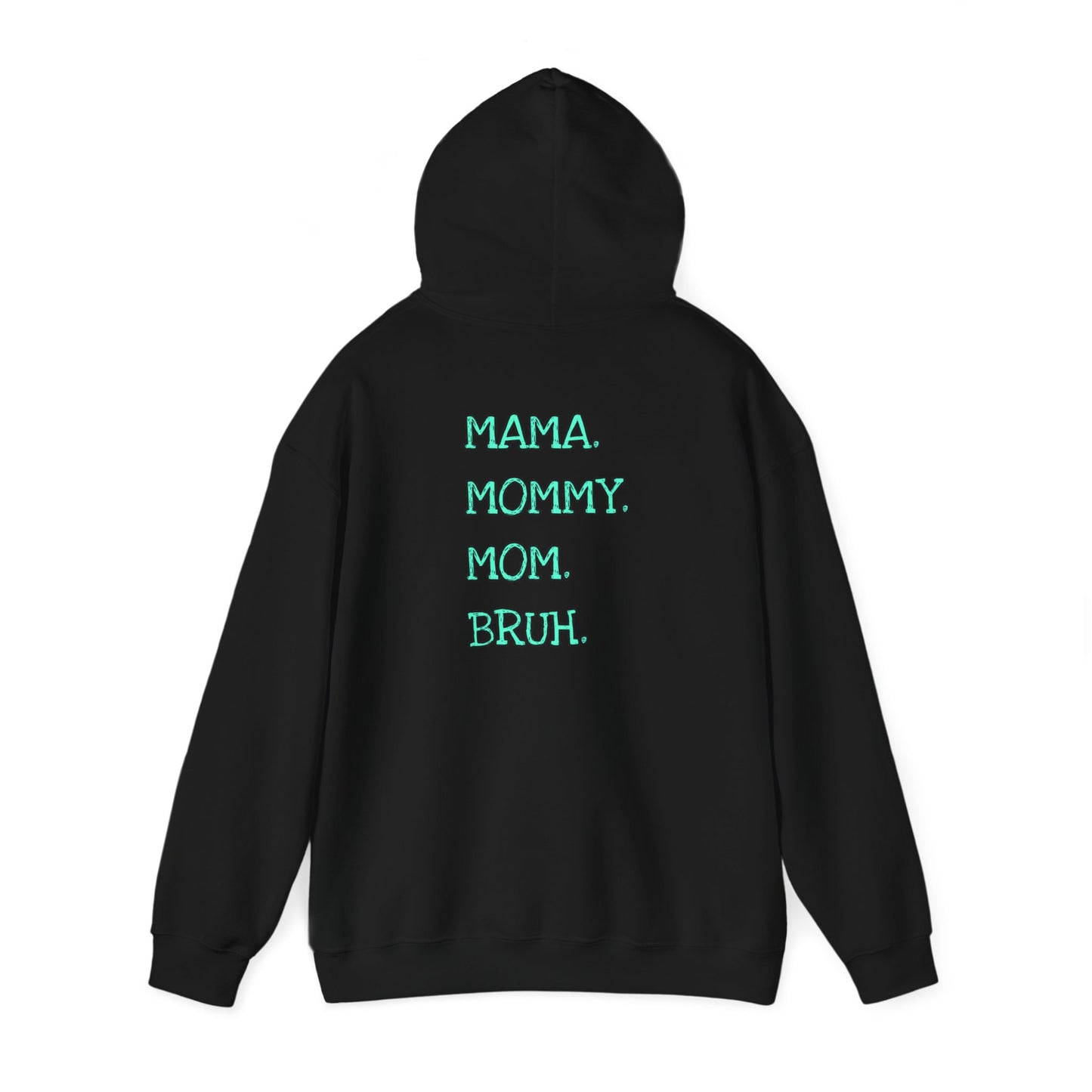 BRUH. Formerly known as mom Unisex Heavy Blend™ Hooded Sweatshirt