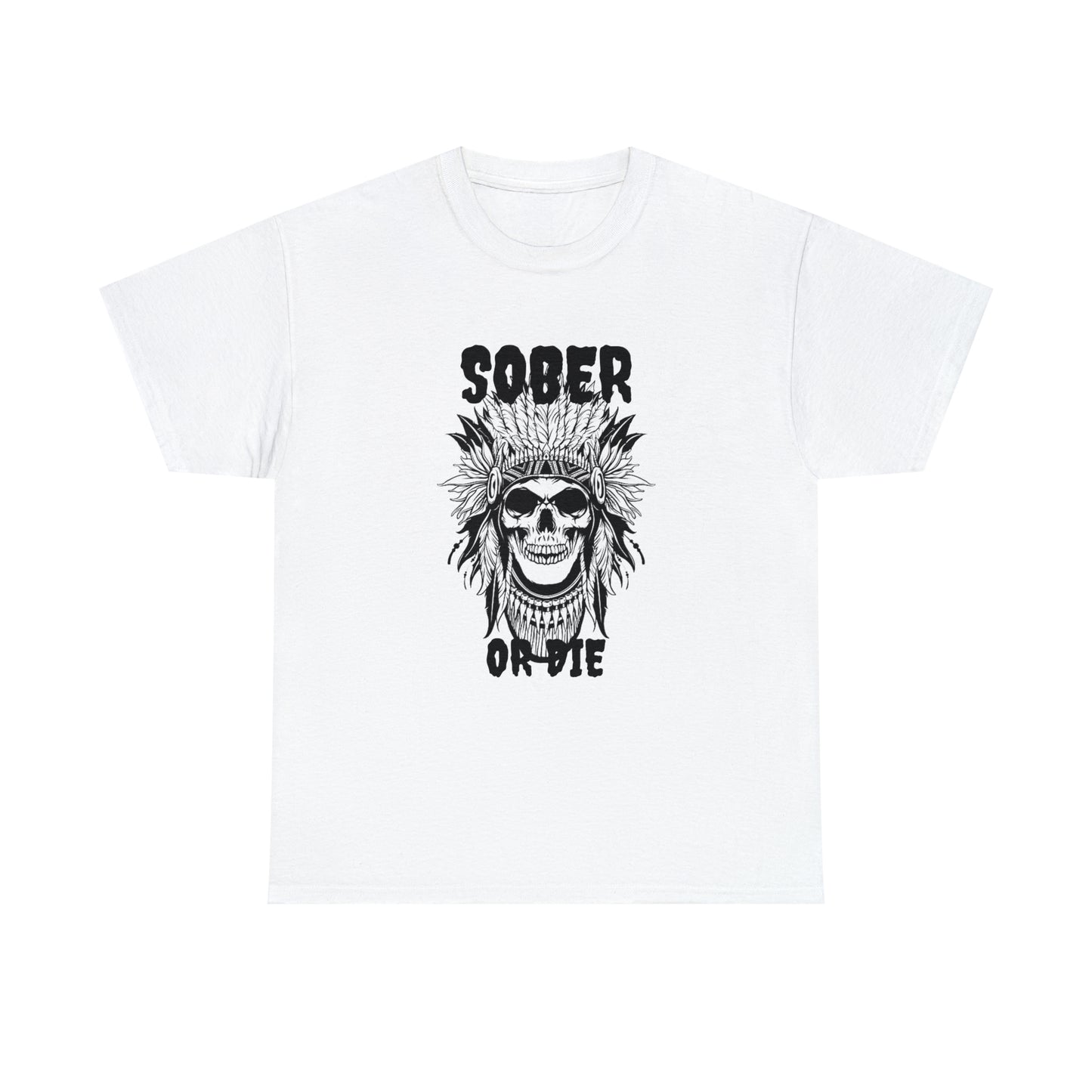 Unisex (Sober or Die Ndn head) Heavy Cotton Tee