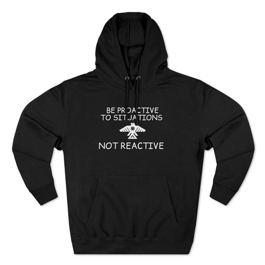 (Be proactive) Unisex Premium Pullover Hoodie